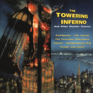 The Towering Inferno and Other Disaster Classics