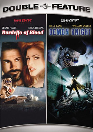 Tales from the Crypt Presents Bordello of Blood & Demon Knight