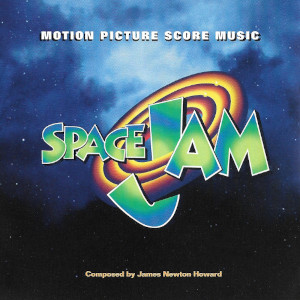 Space Jam - Original Score