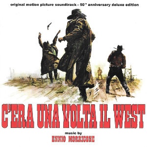 Once Upon a Time in the West - 50th Anniversary Deluxe Edition